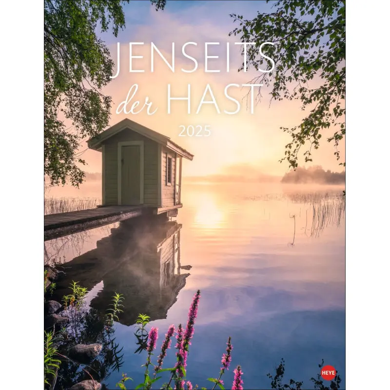 Kalender Landschaft & Natur - Entschleunigung & Ruhe Posterkalender für Naturliebhaber und Entspannung