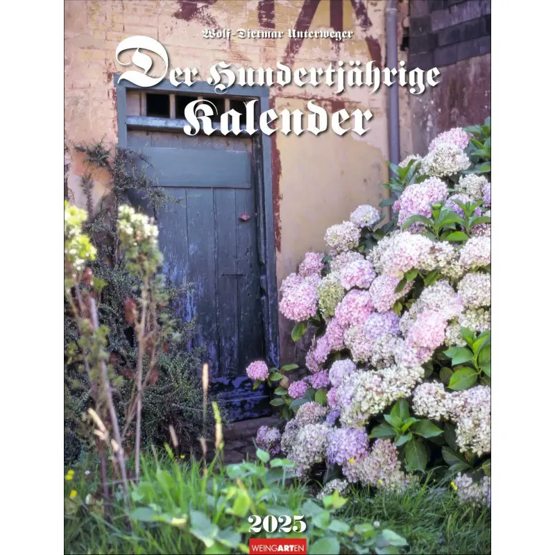 Blumen & Garten Kalender - Jährlicher Hundertjähriger Naturkalender